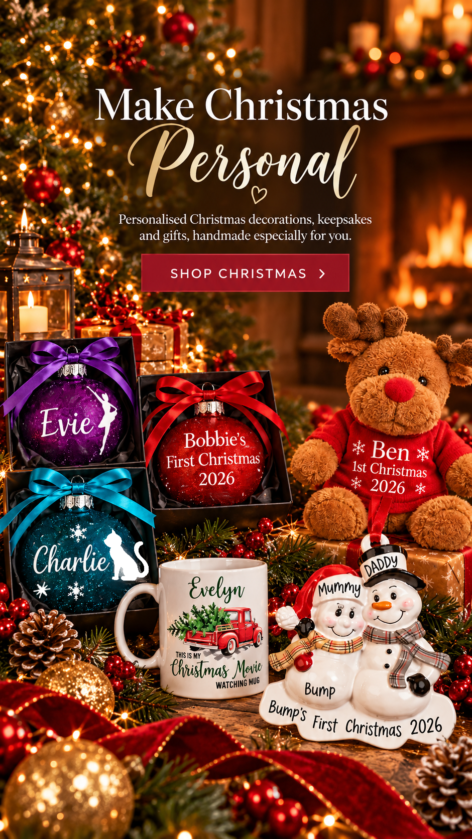 A festive Christmas promotional scene showing personalized ornaments, mugs, a teddy bear, and snowman figurine in front of a decorated tree. Large text reads 'Make Christmas Personal' with smaller copy about custom decorations, keepsakes, and gifts, plus a red 'SHOP CHRISTMAS' button.