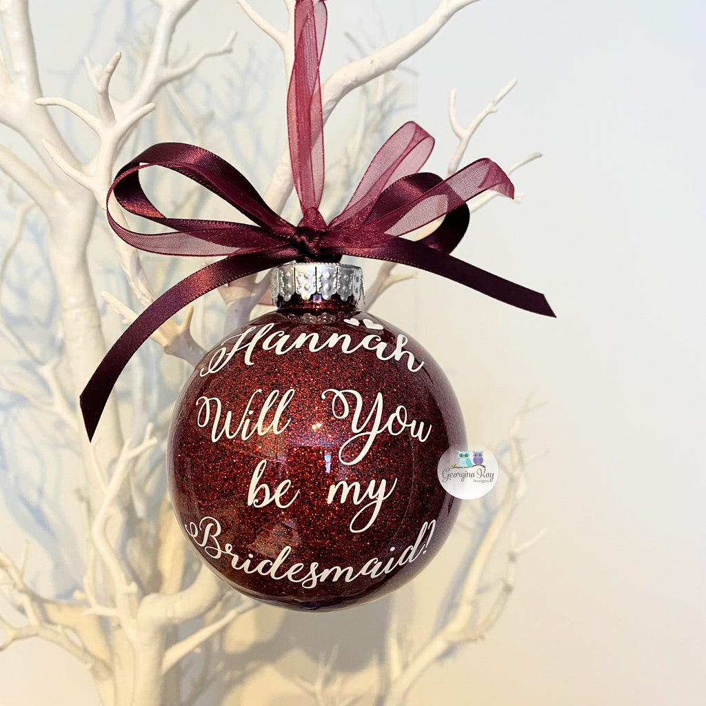 Will You be My Bridesmaid Bauble