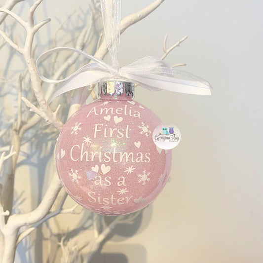 First Christmas as a Sister Bauble